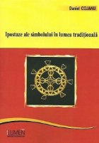 Ipostaze ale simbolului lumea traditionala