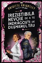 Irezistibila nevoie de a te îndrăgosti de duşmanul tău