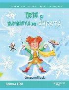 Iris şi bagheta gheaţă grupa