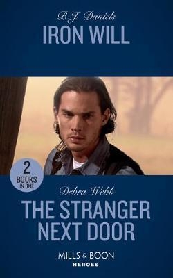 Iron Will / The Stranger Next Door