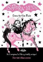 Isadora Moon Goes the Fair
