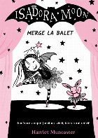 Isadora Moon merge la balet