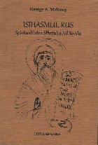 Isihasmul rus : spiritualitatea Sfântului Nil Sorski