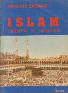 Islam - Credinta si invataturi Islam - Credinta si invataturi