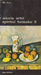 Istoria artei Spiritul formelor Volumul