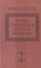 Istoria credintelor ideilor religioase