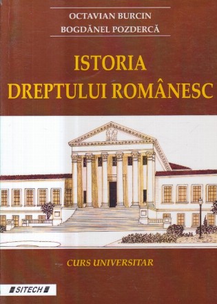 Istoria Dreptului Romanesc - Curs Universitar