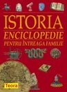 ISTORIA - Enciclopedie pentru intreaga familie