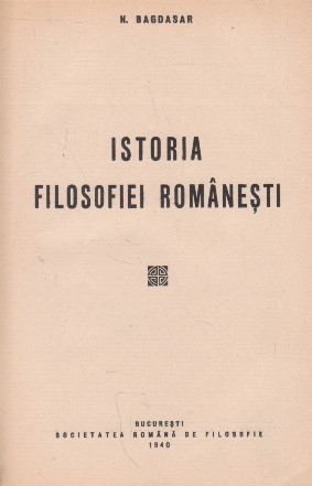 Istoria filosofiei romanesti (Bagdasar)