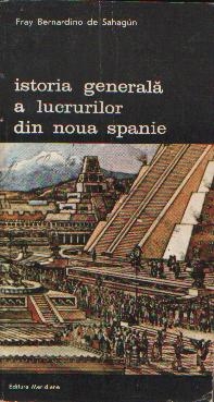 Istoria generala a lucrurilor din Noua Spanie