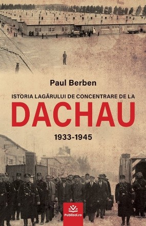 Istoria lagărului de concentrare de la Dachau : 1933-1945