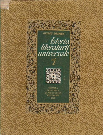 Istoria literaturii universale, Volumul I