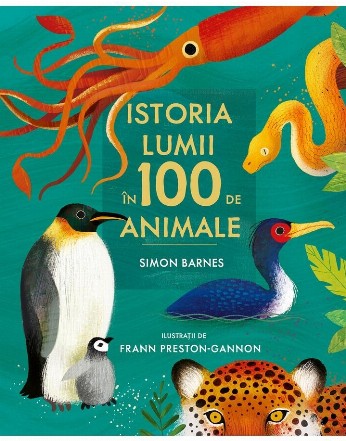 Istoria lumii în 100 de animale