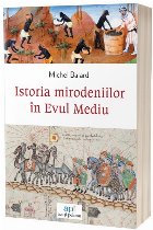 Istoria mirodeniilor în evul mediu