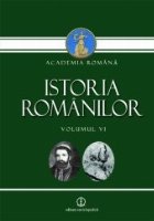 coperta Istoria romanilor (volumul VI)
