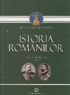Istoria Romanilor, Volumul VII, Tom 2