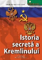 Istoria secreta Kremlinului