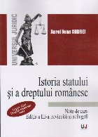 Istoria statului şi a dreptului românesc : Legea Ţării - Dreptul medieval scris,note de curs