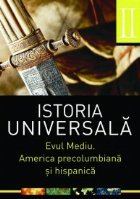 Istoria universala Vol Evul Mediu