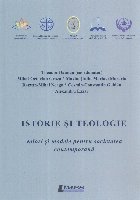 Istorie şi teologie : valori şi modele pentru societatea contemporană