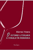 O istorie literară a vinului în România