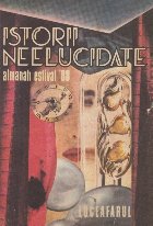 Istorii neelucidate Almanah Luceafarul Estival