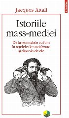 Istoriile mass-mediei De la semnalele cu fum la rețelele de socializare și dincolo de ele