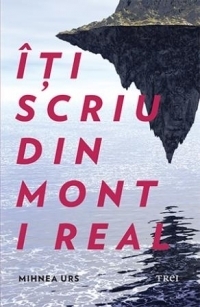 Iti scriu din Mont i Real