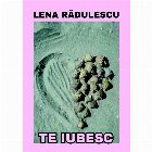 Te iubesc. Versuri