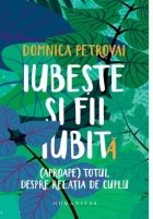 Iubeste fii iubit (Aproape) totul