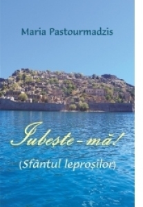 Iubeste-ma! (Sfantul leprosilor)