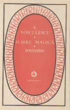 Iubire magica. Povestiri (Colectia Patrimoniu)