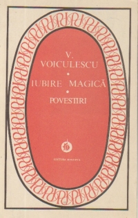 Iubire magica. Povestiri (Colectia Patrimoniu)