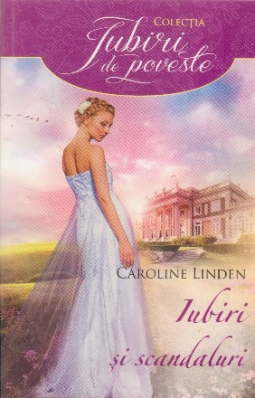 Iubiri si scandaluri