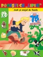 Povesti cu lipici - Jack si vrejul de fasole Povesti cu lipici - Jack si vrejul de fasole