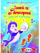 Joaca-te si descopera - Lumea inconjuratoare 5+