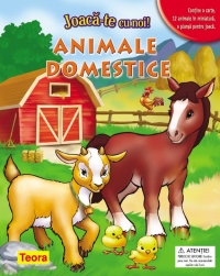 Joaca-te cu noi! ANIMALE DOMESTICE