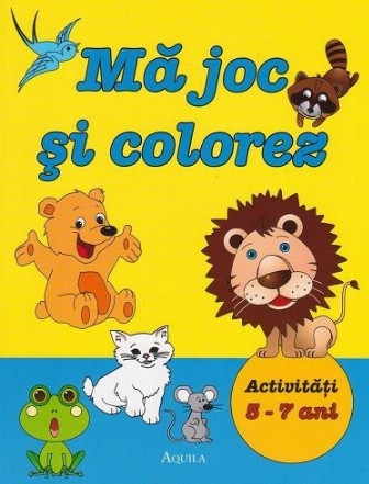 Ma joc si colorez. Activitati 5-7 ani