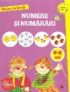 Ma joc si invat. Numere si numarari, 5-6 ani