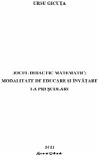 Jocul didactic matematic modalitate educare