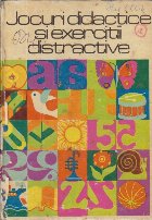 Jocuri didactice si exercitii distractive - Culegere pentru clasa I