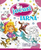 Jocuri - Iarna : pagini de colorat, activităţi educative