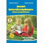 Jocuri interdisciplinare. Pentru clasa pregatitoare. Caiet de activitate independenta