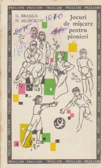 Jocuri de miscare pentru pionieri