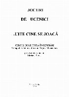 Jocuri ucenici sau Uite cine
