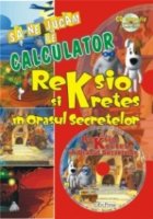 Sa ne jucam pe calculator - Reksio si Kretes in Orasul Secretelor