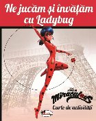 jucam invatam Ladybug Carte activitati