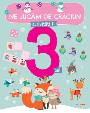 Ne jucăm de Crăciun : activităţi la 3 ani