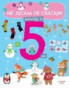 Ne jucăm de Crăciun : activităţi la 2 ani