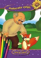 Judecata vulpii - poveste si carte de colorat
